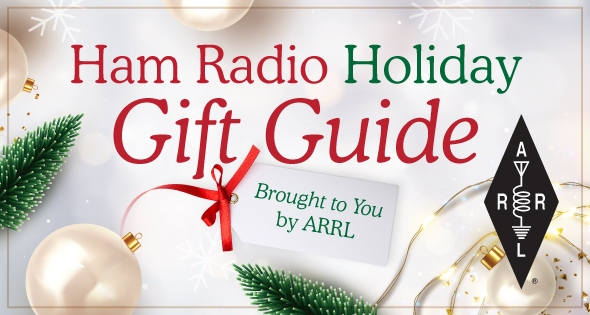 Ham Radio Holiday Gift Guide